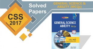 CSS 2017 Solved Papers, General Science and Ability