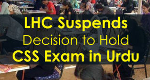 LHC suspends decision to hold CSS exam in Urdu