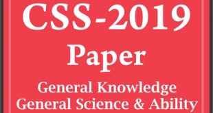 CSS-2019 General Knowledge (General Science & Ability) Paper