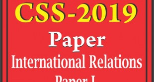 CSS-2019 International Relations Paper I
