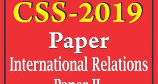 CSS-2019 International Relations Paper II