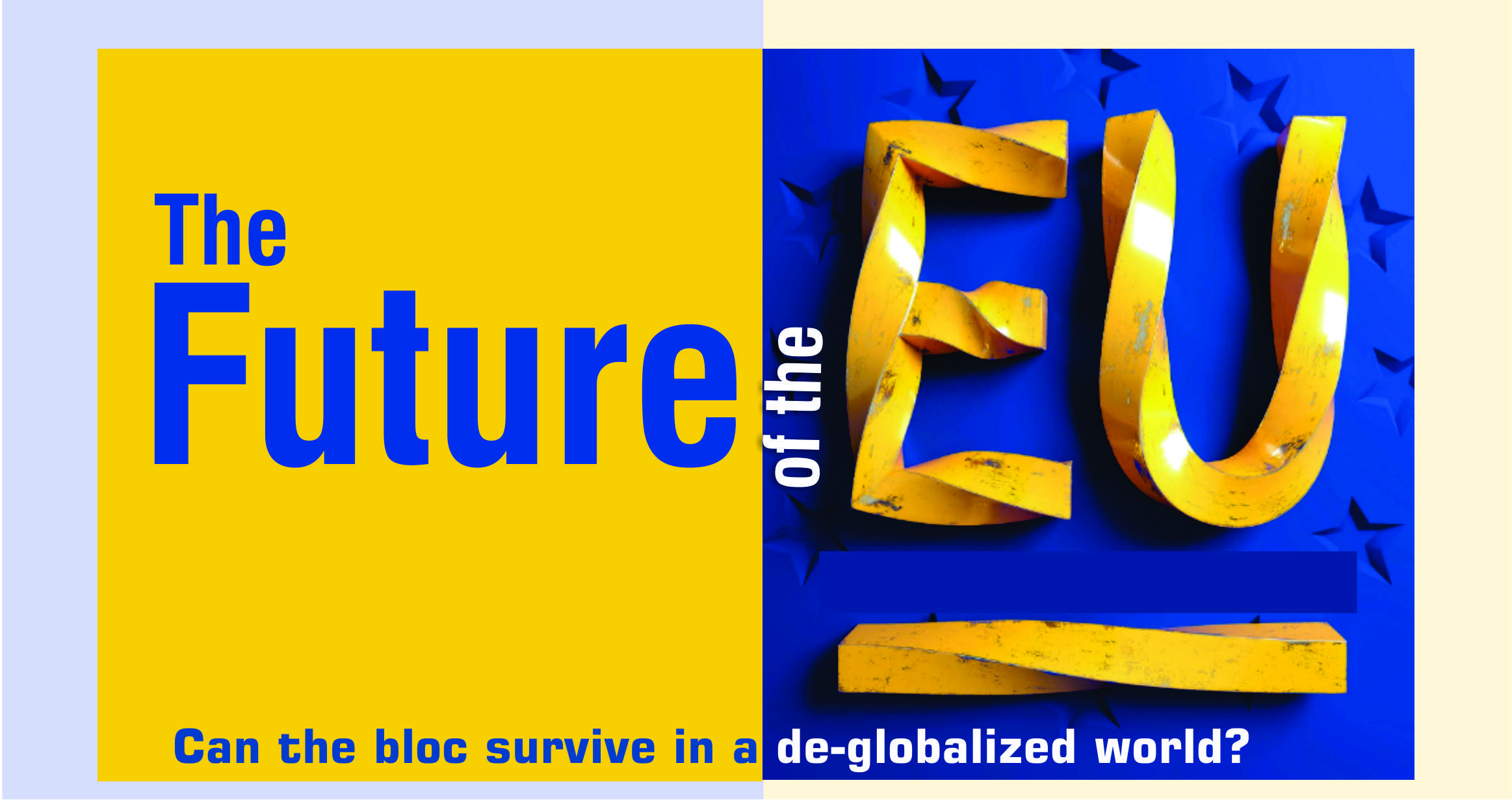 The Future of the European Union – Jahangir's World Times