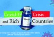 Covid-19 Crisis and Rich Countries