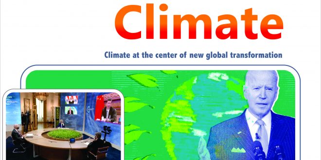 The Leaders Summit on Climate Climate at the center of new global transformation
