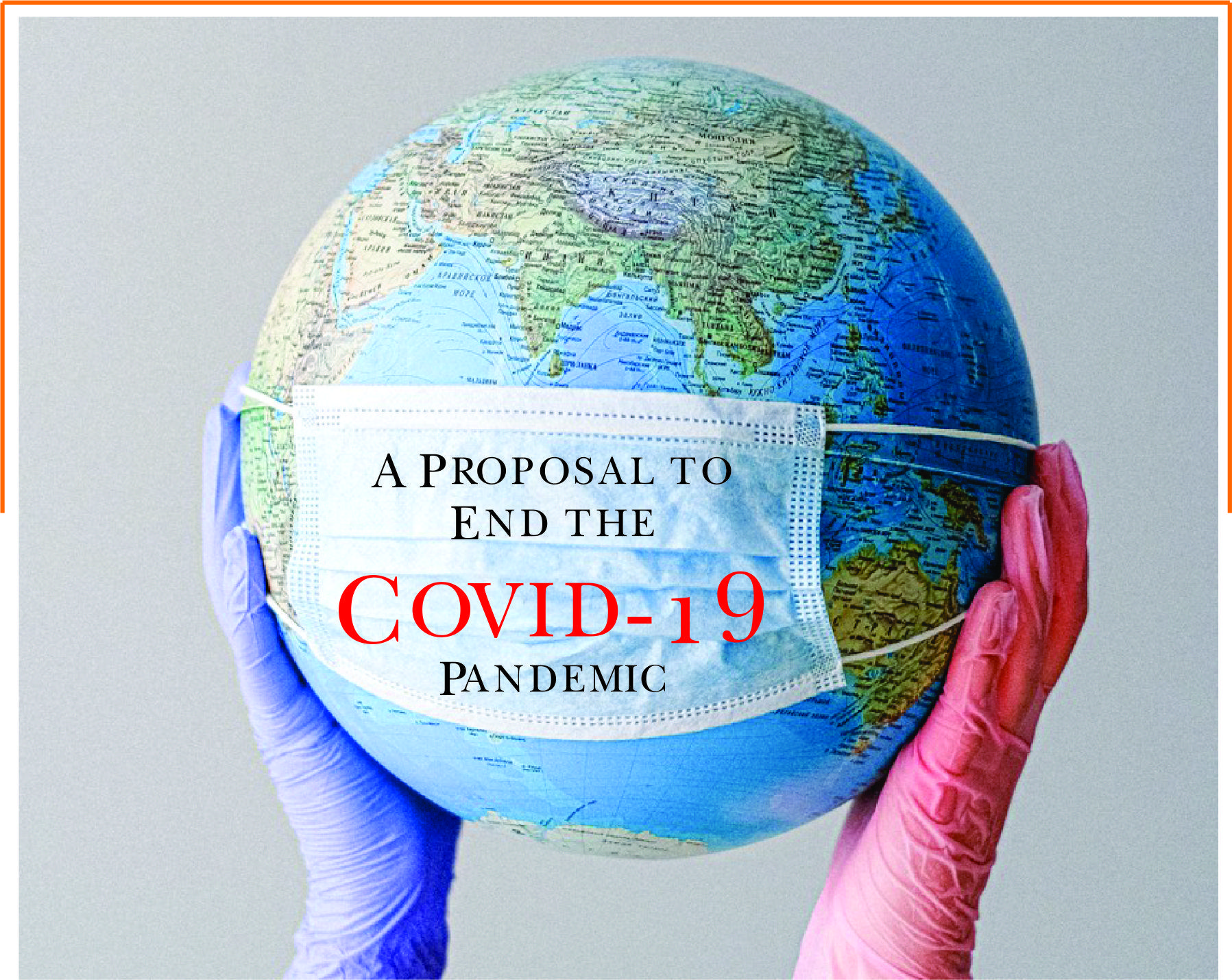 Read more about the article A Proposal to End the COVID-19