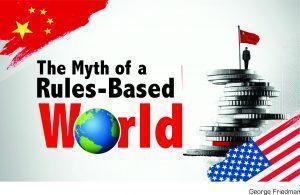 Read more about the article The Myth of a Rules-Based World