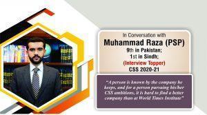 Read more about the article In Conversation with Muhammad Raza (PSP) 9th in Pakistan; 1st in Sindh; (Interview Topper) CSS 2020-21