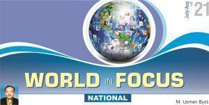 Read more about the article World in Focus (JUL-AUG 2021) National & International With MCQs