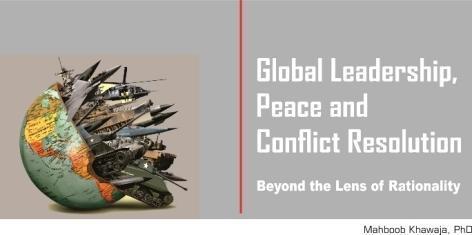 Read more about the article Global Leadership, Peace and Conflict Resolution
