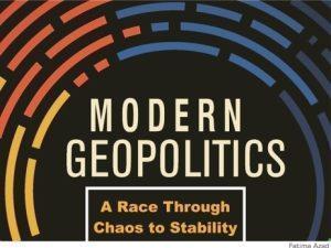 Read more about the article MODERN GEOPOLITICS