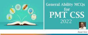 Read more about the article General Ability MCQs for PMT CSS 2020