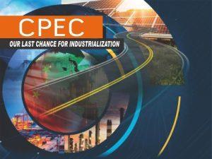 Read more about the article CPEC Our Last Chance for Industrialization