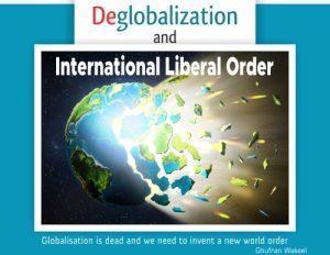 Read more about the article Deglobalization and International Liberal Order
