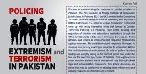 Read more about the article POLICING EXTREMISM and TERRORISM IN PAKISTAN
