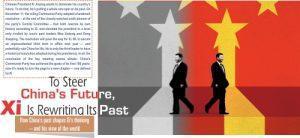 Read more about the article To Steer China’s Future, Xi Is Rewriting Its Past