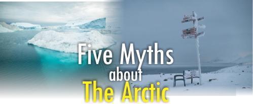 Read more about the article Five Myths about The Arctic