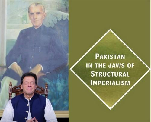 Read more about the article Pakistan in the jaws of Structural Imperialism