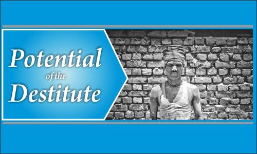 Read more about the article Potential of the Destitute