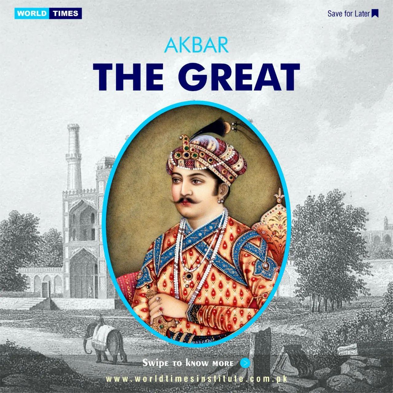 You are currently viewing Akbar The Great