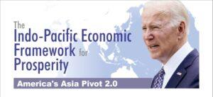 Read more about the article The Indo-Pacific Economic Framework for Prosperity