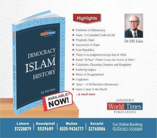 Read more about the article DEMOCRACY AND ISLAM IN HISTORY BY SM ZAFAR