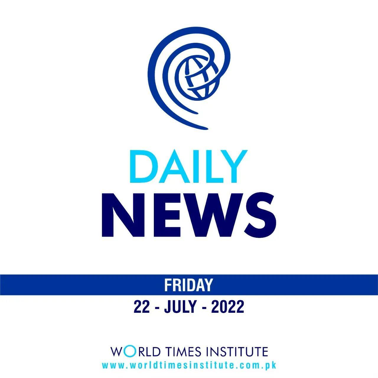 You are currently viewing Daily News 22-07-22