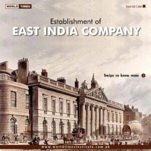 Read more about the article Establishment of East India Company
