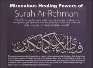 Read more about the article Miraculous Healing Powers of Surah Ar-Rehman