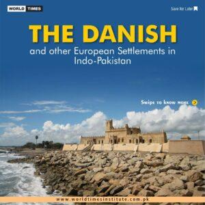 Read more about the article The Danish and other European Settlements in Indo-Pakistan