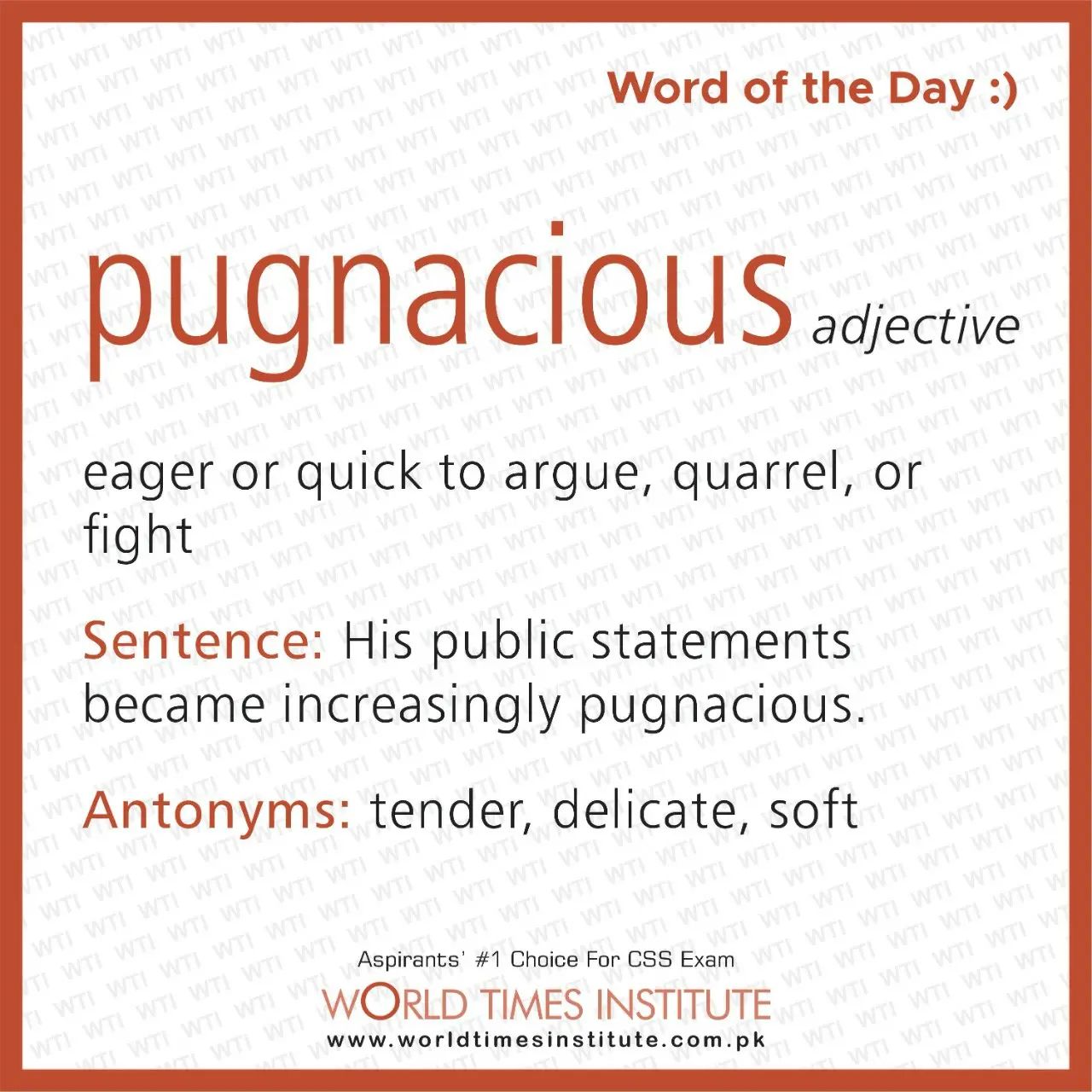 Read more about the article Word of the Day-Pugnacious