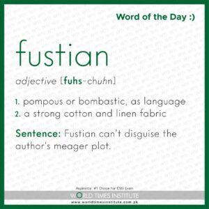 Read more about the article Word of the Day-Fustian