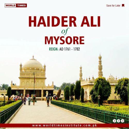 You are currently viewing Haider Ali of Mysore Reign AD 1761-1782