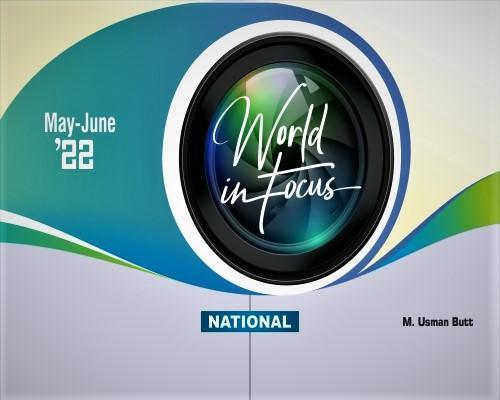 You are currently viewing World in Focus (JUN–JUL 2022) National & International With MCQs