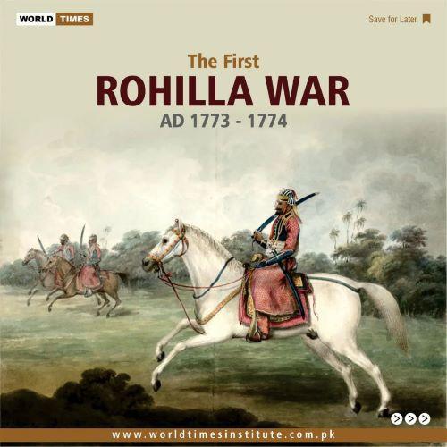 You are currently viewing The first ROHILLA WAR (AD 1773 – 1774)