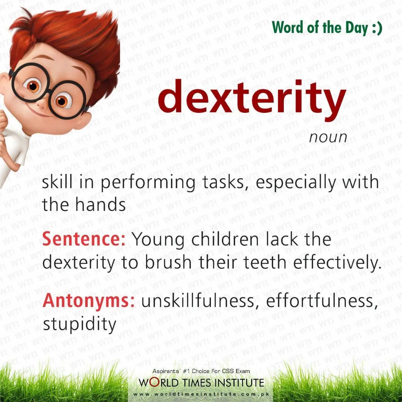 Read more about the article Word of the Day-Dexterity