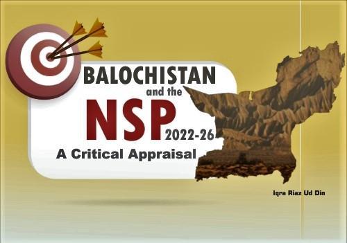 Read more about the article Balochistan and the National Security Policy 2022-26