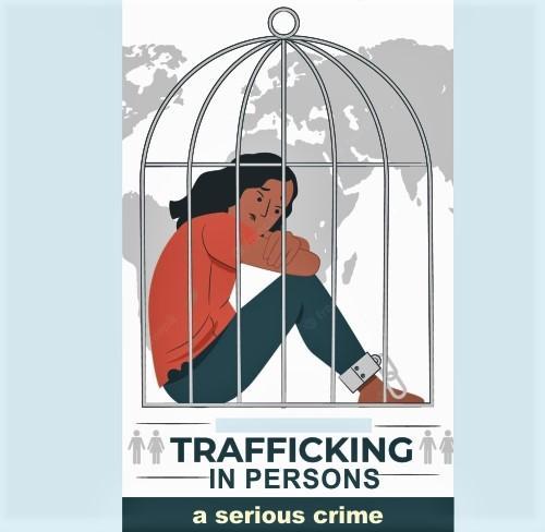 Read more about the article Trafficking in Persons–A Serious Crime