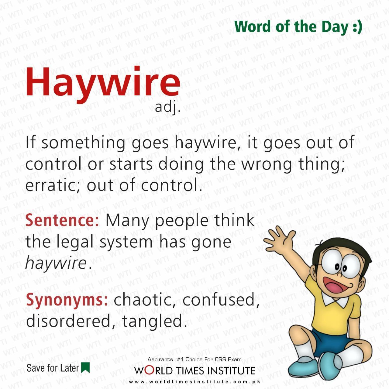 Read more about the article Word of the day Haywire 21-09-2022