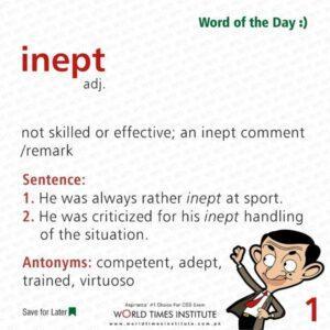 Read more about the article Word of the day Inept 11-09-2022