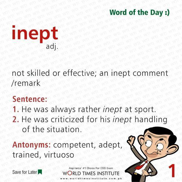 Read more about the article Word of the day Inept 11-09-2022