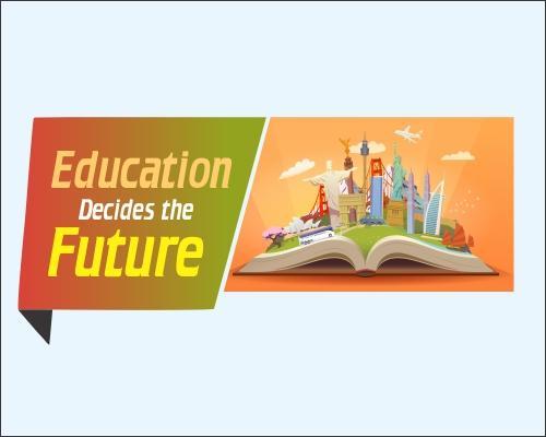 You are currently viewing Education Decides the Future