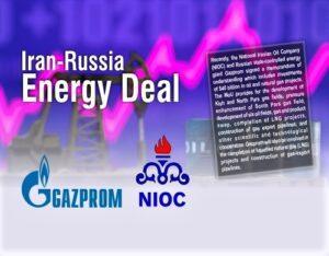 Read more about the article Iran-Russia Energy Deal
