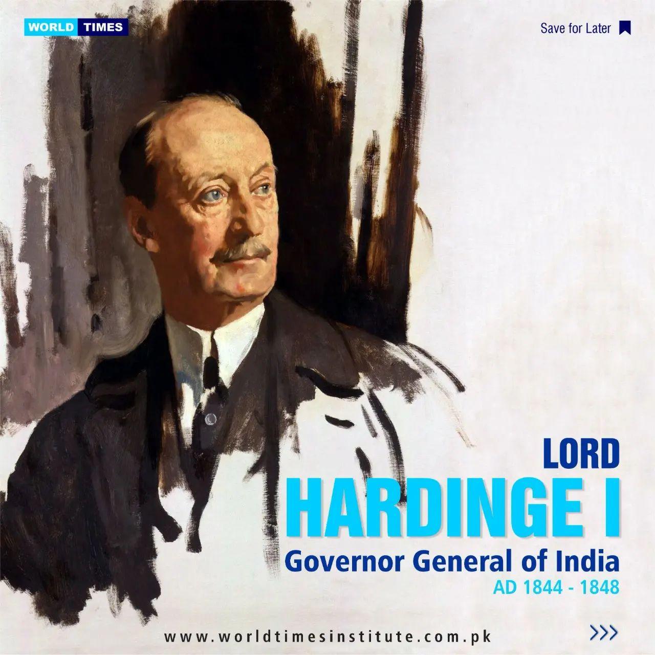 Read more about the article Lord Hardinge I(Governor General of India AD 1844 – 1848) 18-10-2022