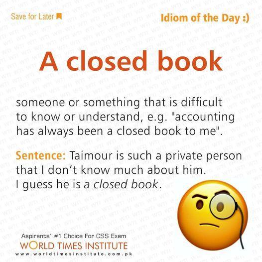 Read more about the article Idiom of the day A Closed Book. 18-10-2022