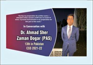Read more about the article In Conversation with Dr. Ahmad Sher Zaman Dogar (PAS) 13th in Pakistan