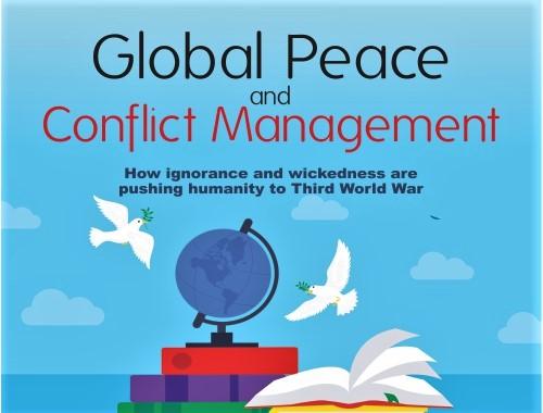 You are currently viewing Global Peace and Conflict Management
