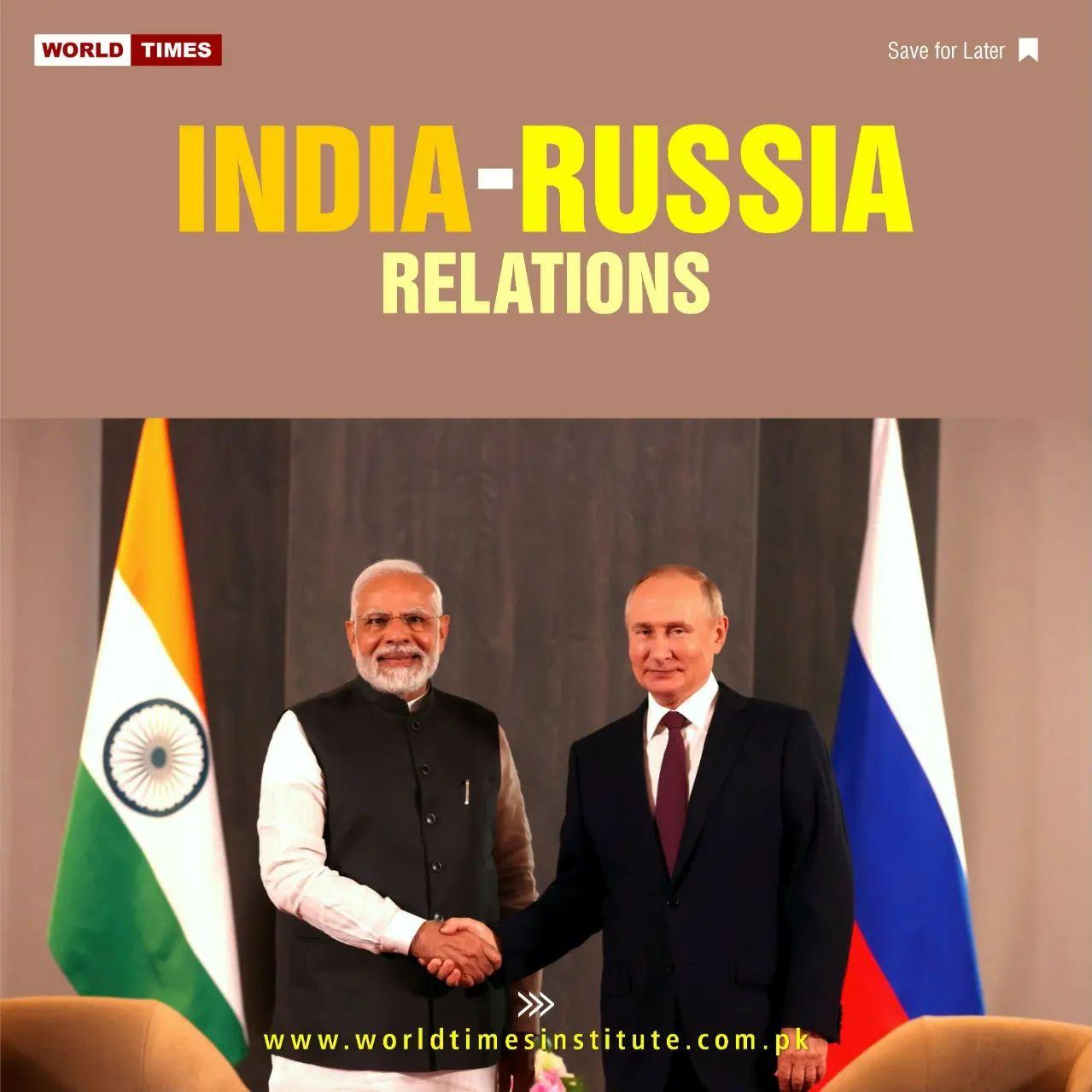 Read more about the article India – Russia Relations. 15-11-22