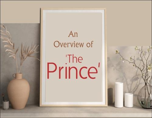Read more about the article An Overview of The Prince