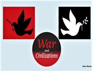 Read more about the article War and Civilizations