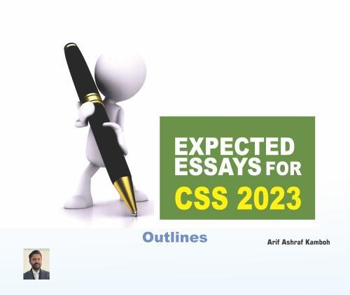 You are currently viewing Expected Essays for CSS 2023 Outlines